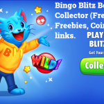 Bingo Blitz Bonus Collector (Coins, Credits & Power-ups)Daily links 2022